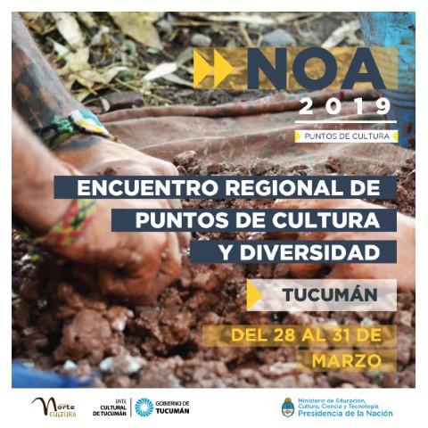 Encuentro Regional de Puntos de Cultura y Diversidad Región NOA 2019