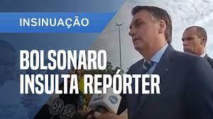 Bolsonaro insulta con frecuencia a los periodistas