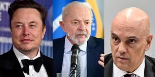 Musk, Moraes y Lula 